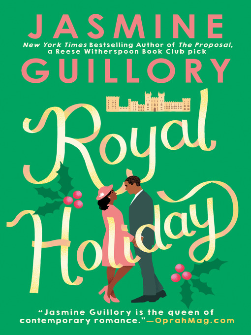 Title details for Royal Holiday by Jasmine Guillory - Available